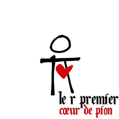 Le R Premier - Coeur de Pion (2014)