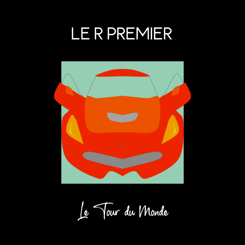 Le R Premier - Le Tour du Monde (Single)